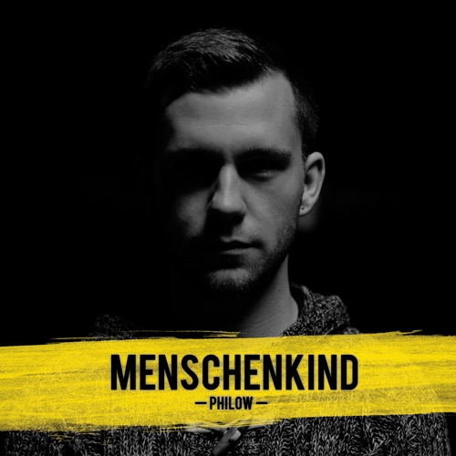 Philow - Menschenkind (2015) (MP3)